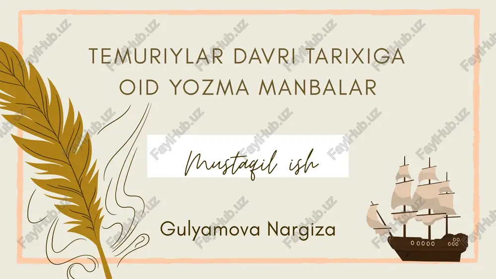 temuriylar davri tarixiga oid yozma manbalar — PPTX