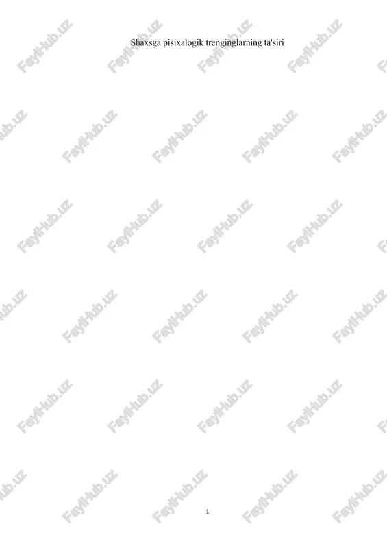 shaxsga pisixalogik trenginglarning ta'siri — DOCX