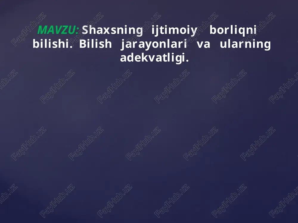 shaxsning ijtimoiy borliqni bilishi — PPT