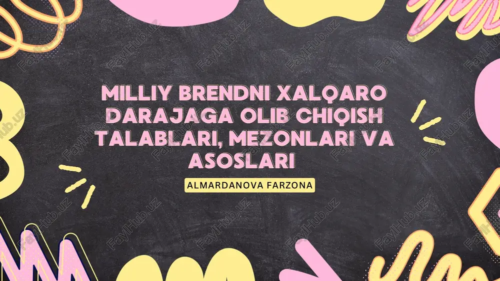 milliy brendni xalqaro darajaga olib chiqish — PDF