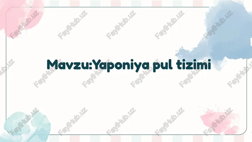 yaponiya pul tizimi — PPTX