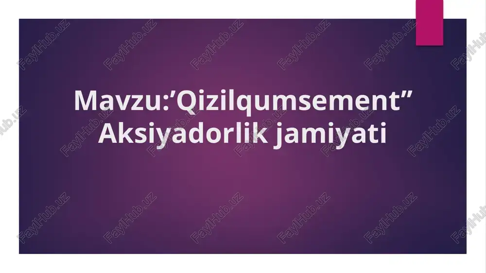 qizilqumsement aksiyadorlik jamiyati — PPTX