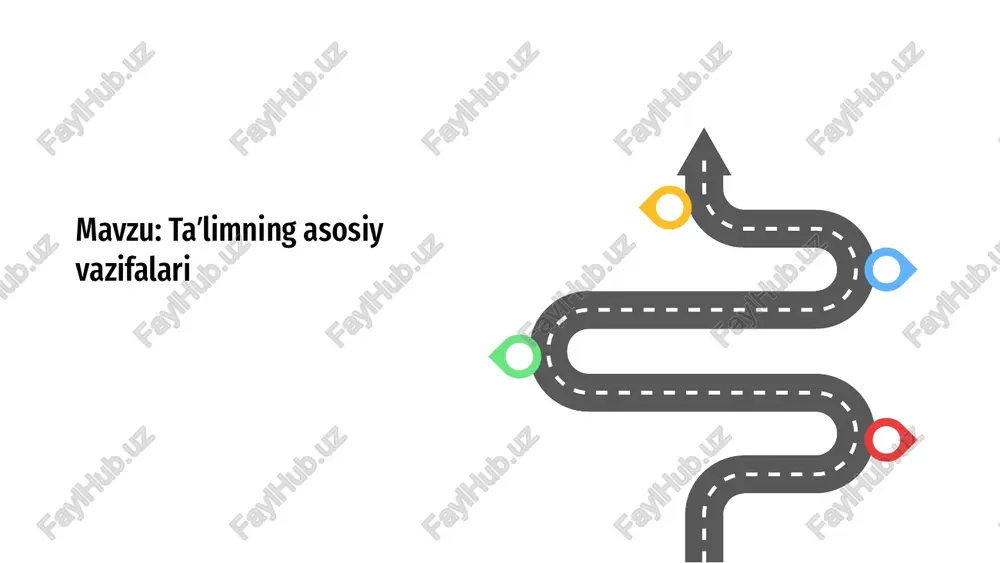 taʼlimning asosiy vazifalari — PPTX