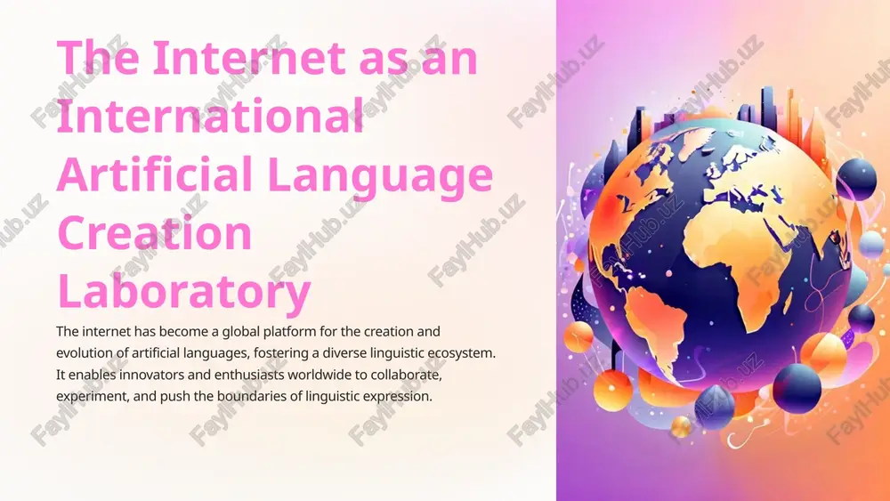 the internet as an international artificial language creation laboratory — PPTX