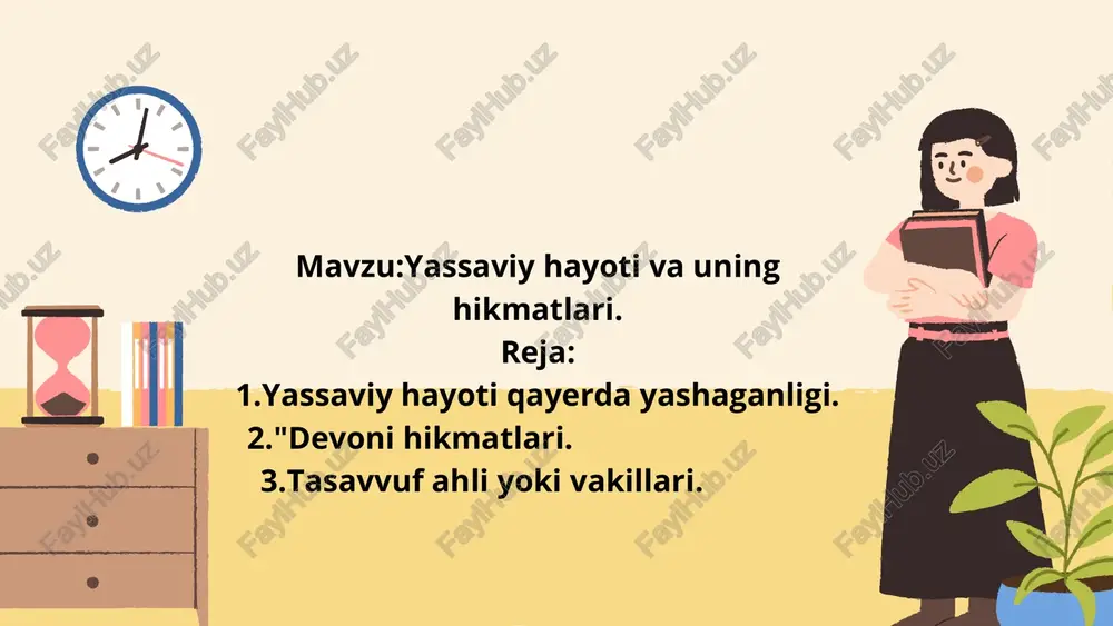 yassaviyhayotivauninghikmatlari — PPTX
