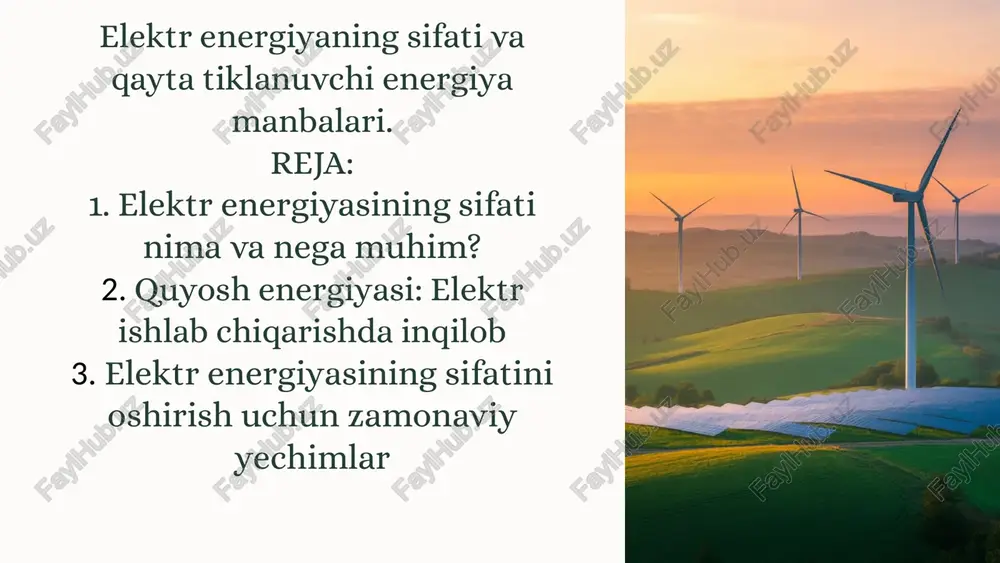 elektr energiyasining sifati va qayta tiklanuvchienergiyamanbalari — PPTX