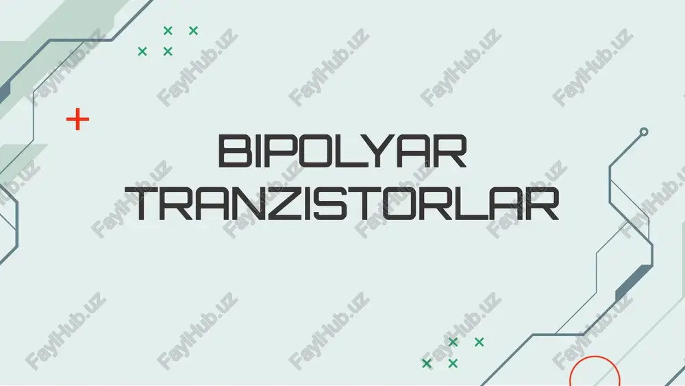 bipolyar tranzistorlar — PPTX
