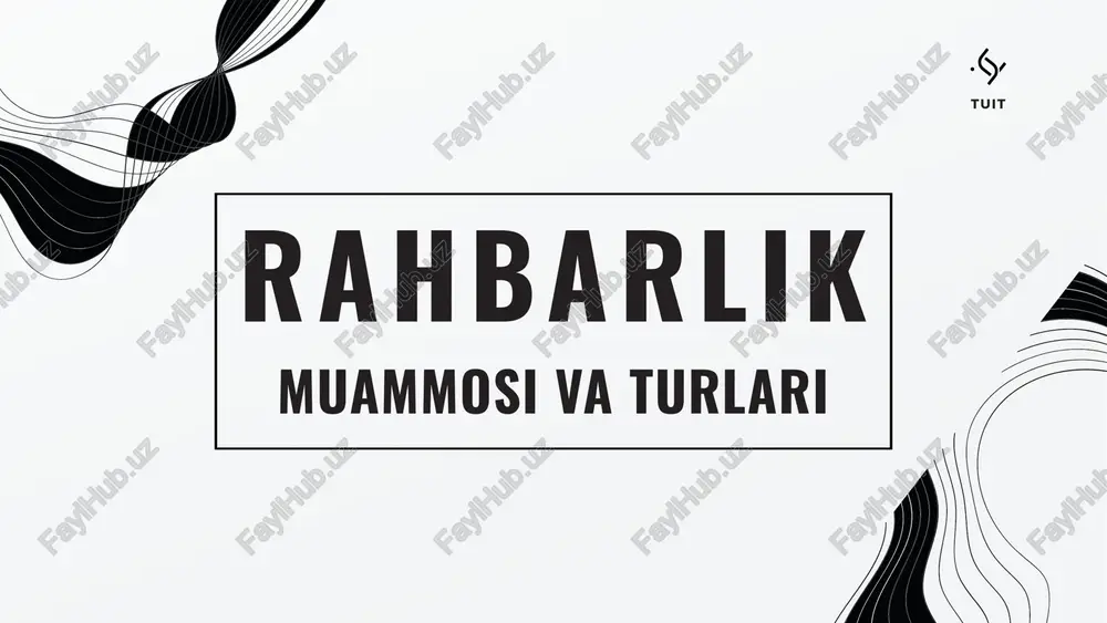 rahbarlik — PPTX