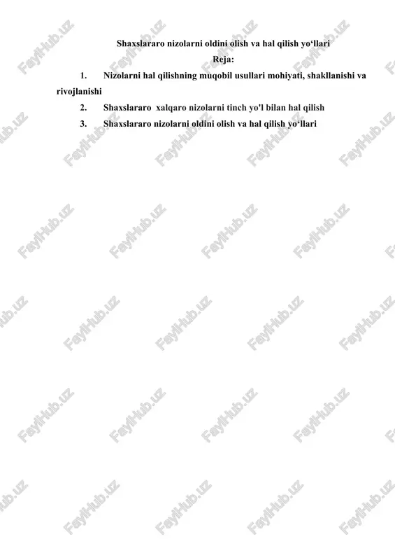 shaxslararo nizolarni oldini olish va hal qilish yo‘llari — DOCX