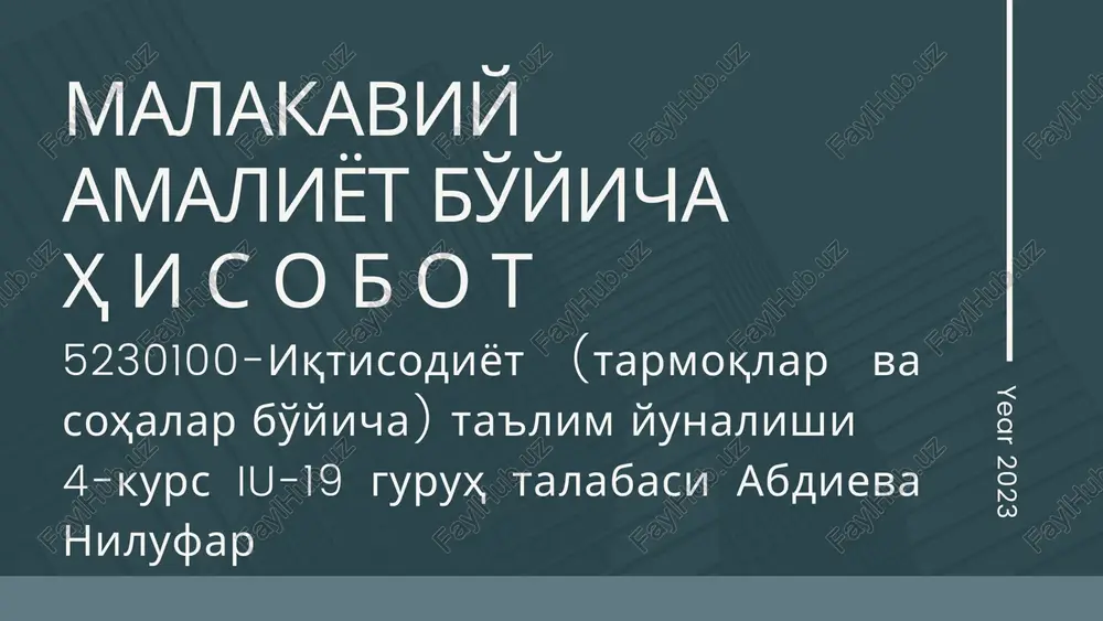 malakaviy amaliyot bo'yicha h i s o b o t — PPTX