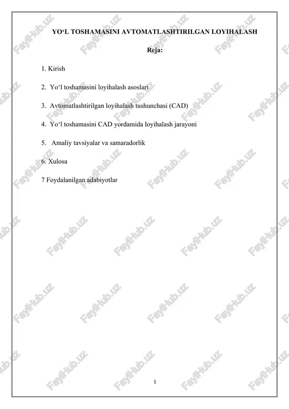 yo‘l toshamasini avtomatlashtirilgan loyihalash — DOCX