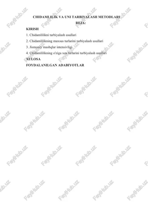 chidamlilik va uni tarbiyalash metodlari — DOCX