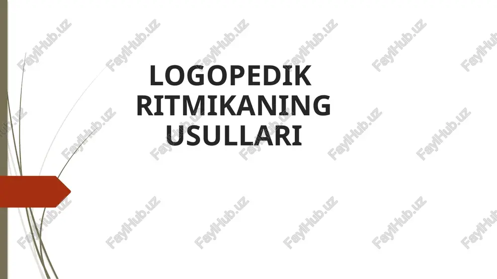 logopedik ritmikaning usullari — PPTX