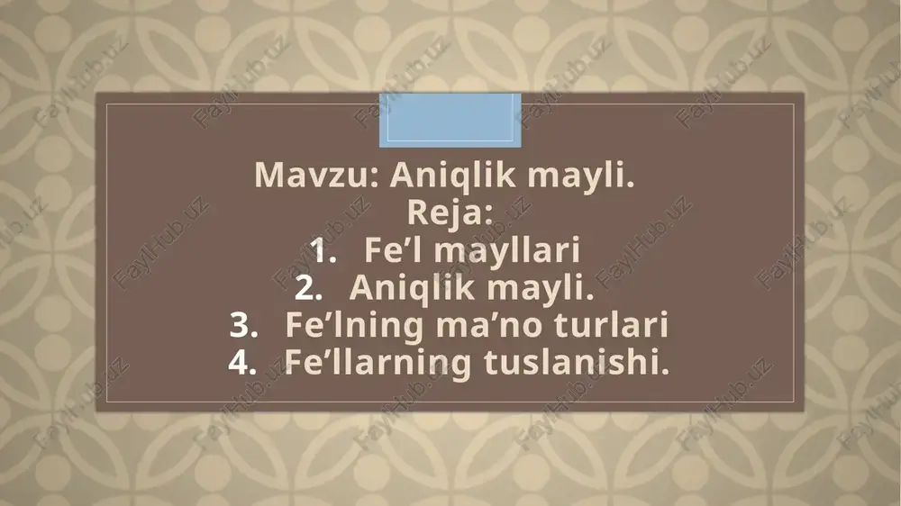 aniqlik mayli — PPTX