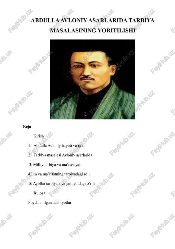 abdulla avloniy asarlarida tarbiya masalasining yoritilishi — DOCX