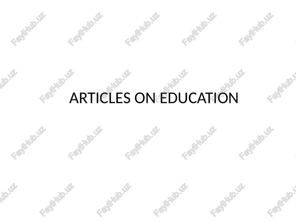 articles on education — PPTX