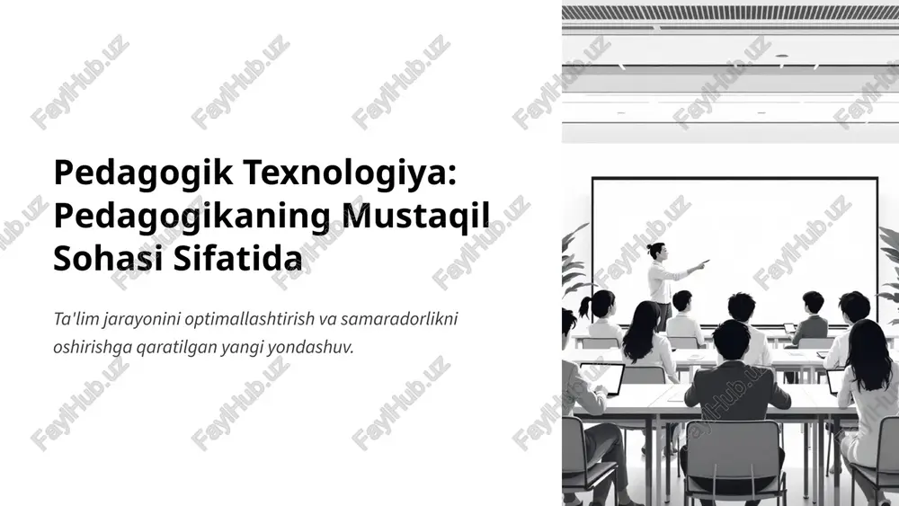 pedagogik texnologiya: pedagogikaning mustaqil sohasi sifatida — PPTX