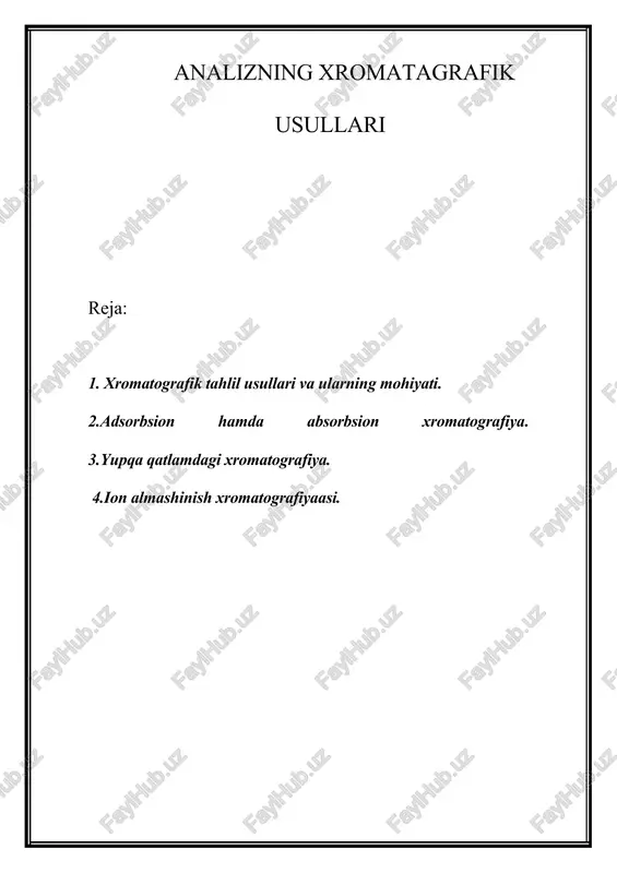 analizning xromatagrafik usullari — DOC