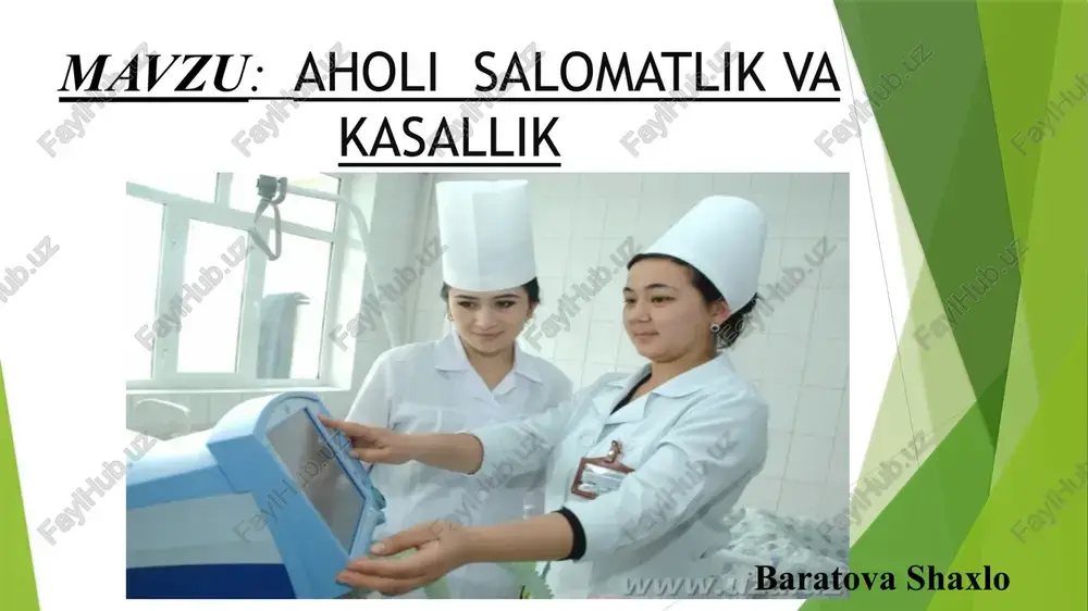 aholi salomatlik va kasallik — PPTX