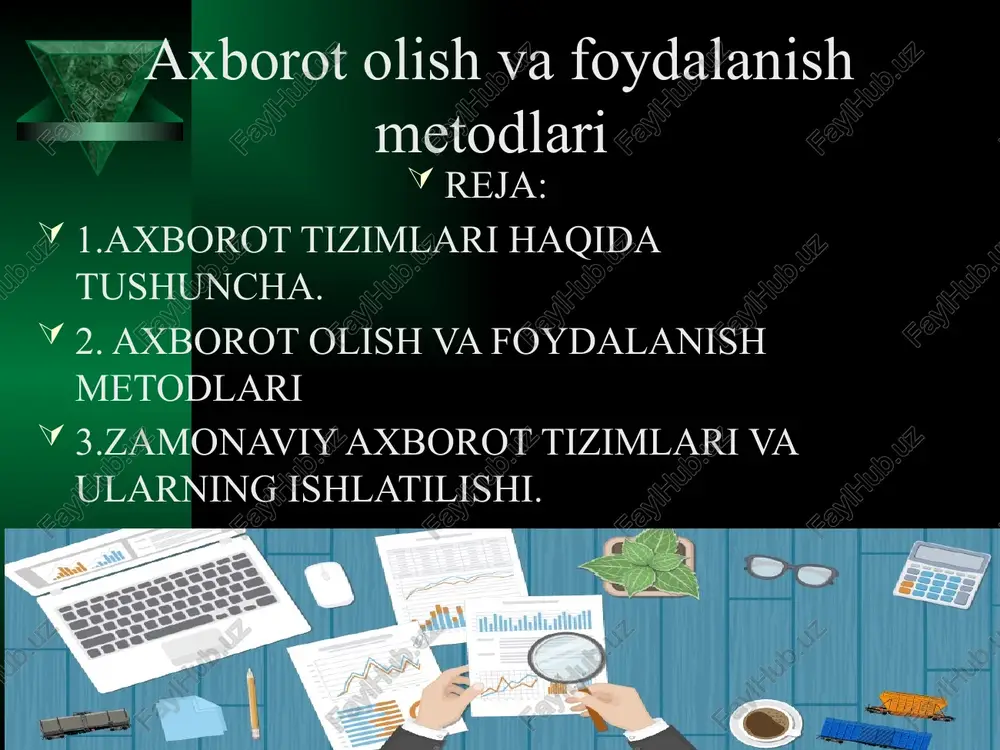 axborot olish va foydalanish metodlari — PPTX