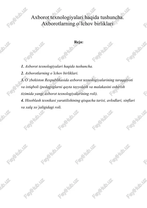 axborot texnologiyalari haqida tushuncha. axborotlarning o`lchov birliklari — DOC