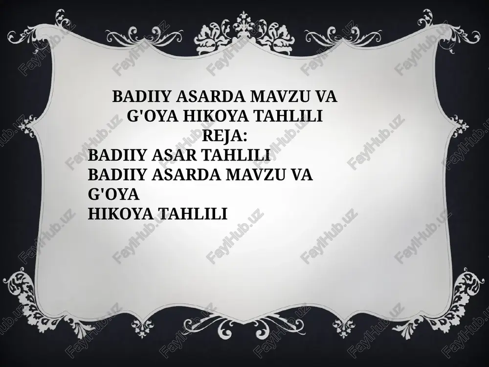 badiiy asarda mavzu va g'oya hikoya tahlili — PPTX