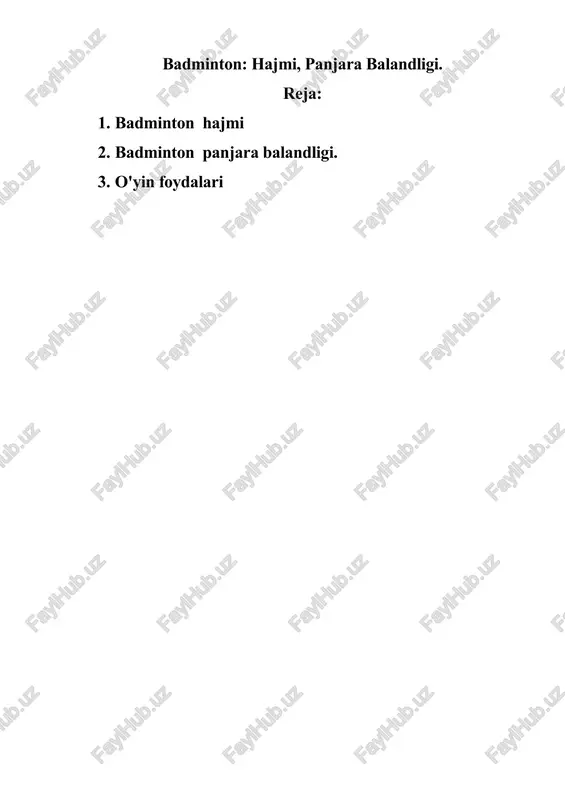 badminton: hajmi, panjara balandligi. — DOCX