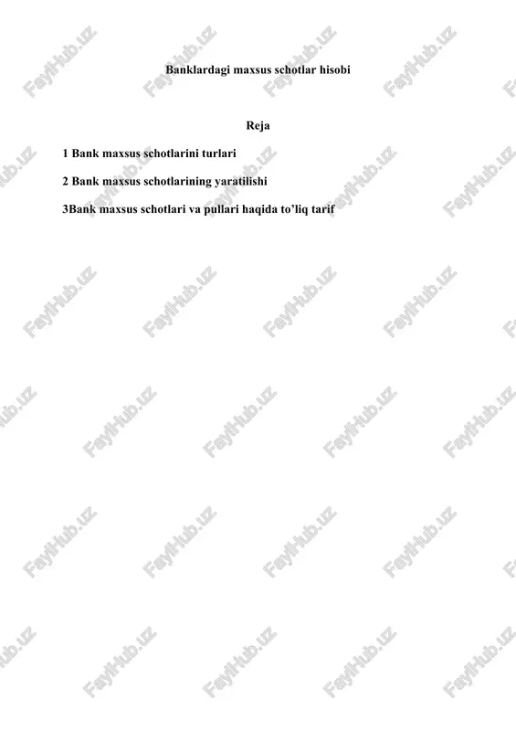 banklardagi maxsus schotlar hisobi — DOCX