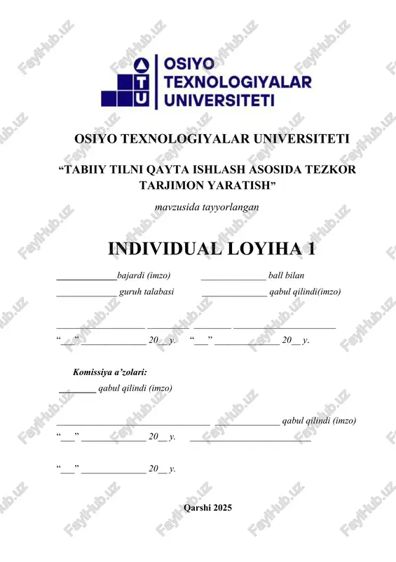 tabiiy tilni qayta ishlash asosida tezkor tarjimon yaratish — DOCX