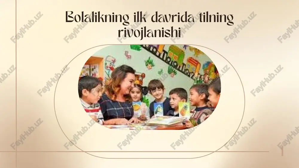 bolalikning ilk davri — PPTX