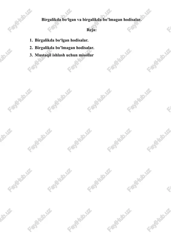 birgalikda bo‘lgan va birgalikda bo’lmagan hodisalar — DOCX