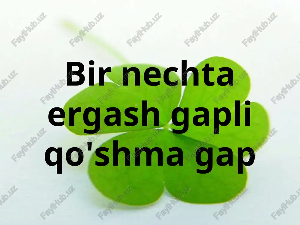bir nechta ergash gapli qo'shma gap — PPT