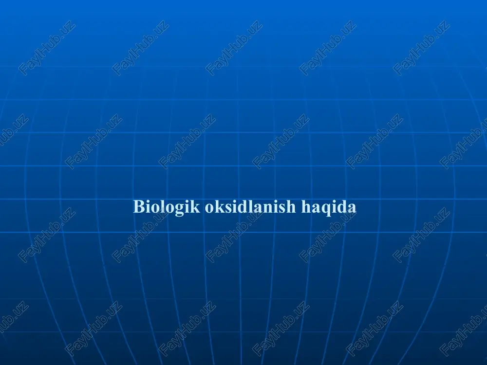 biologik okislanish — PPTX