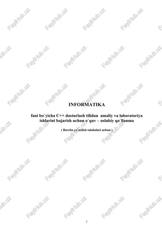 c++ dasturlash tilidan amaliy va laboratoriya ishlarini bajarish uchun o`quv – uslubiy qo`llanma — DOC