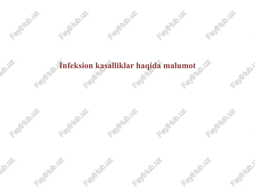 infektsiya kasalliklar — PPTX