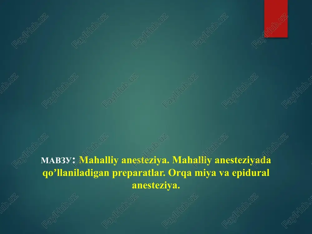 mahalliyanesteziya — PPTX