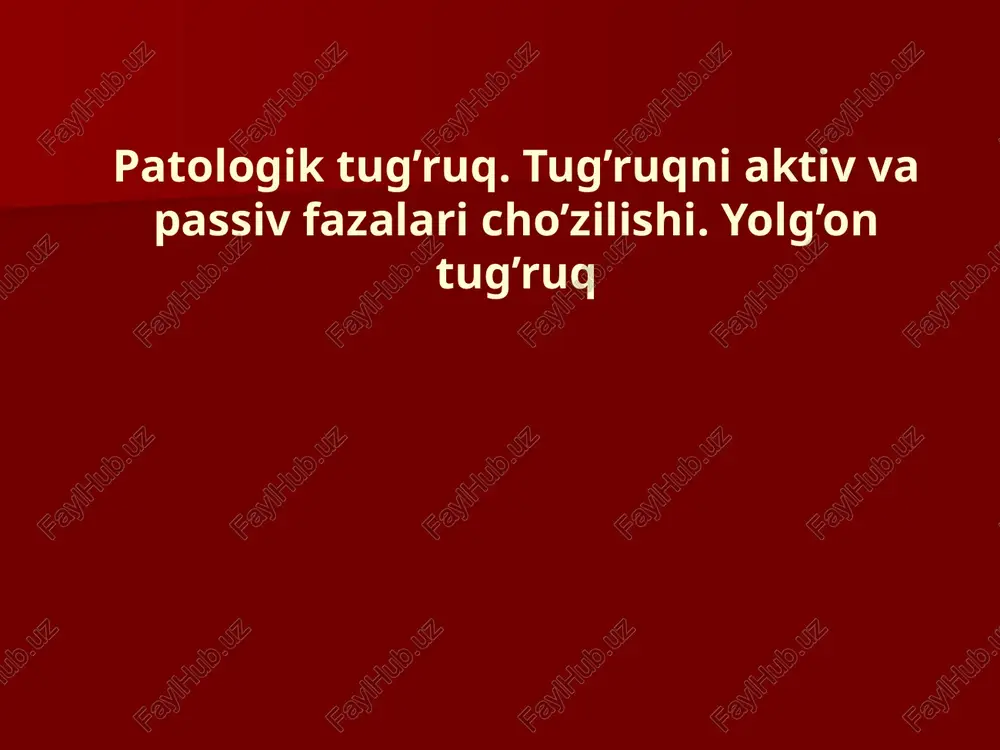 patologik tug’ruq — PPTX