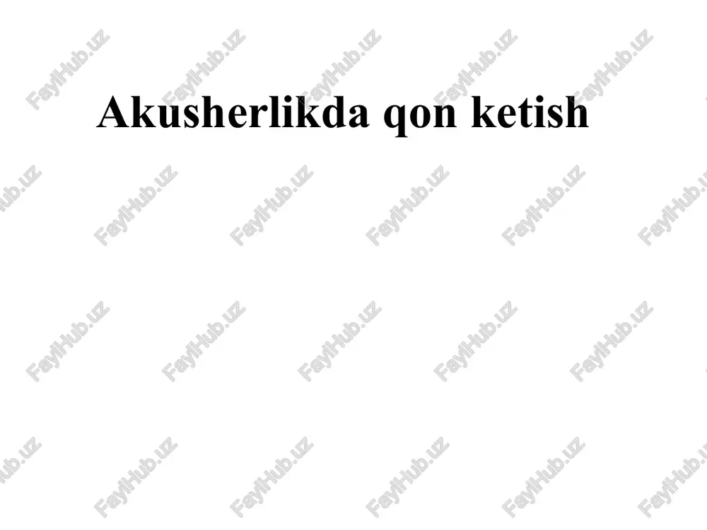 akusherlikdaqonketish — PPTX