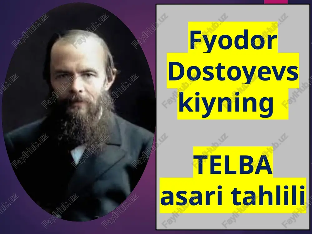 fyodor dostoyevskiyning telba asari tahlili — PPTX