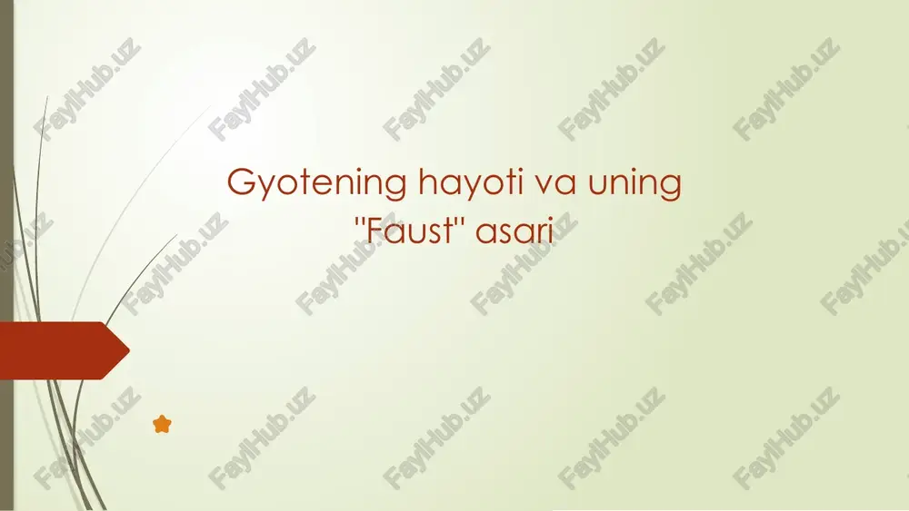 gyotening hayoti va uning "faust" asari — PPTX
