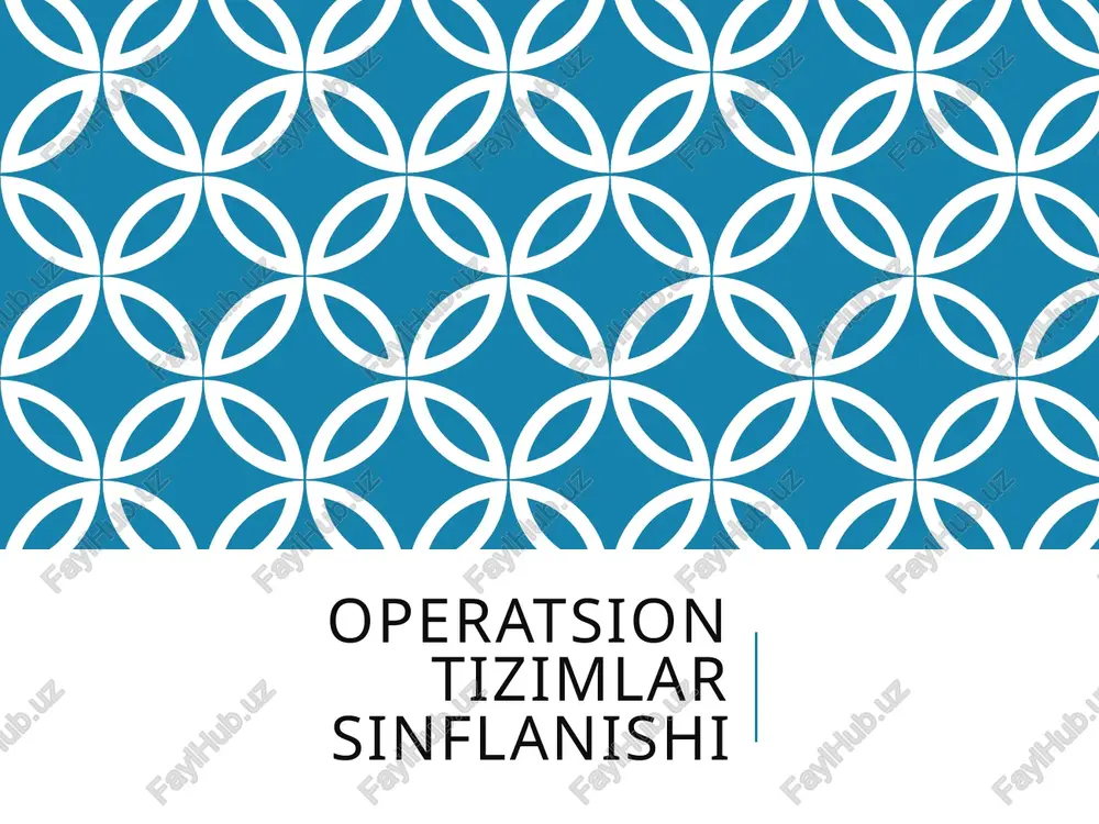 operatsion tizimlar sinflanishi — PPTX
