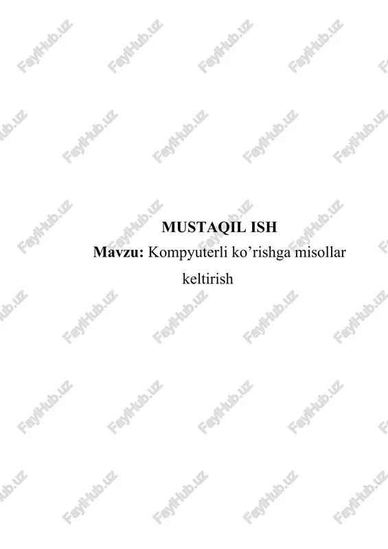 kompyuterli ko’rishga misollar keltirish — DOCX