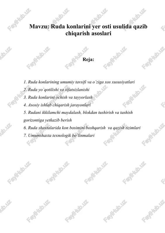ruda konlarini yer osti usulida qazib chiqarish asoslari — DOCX