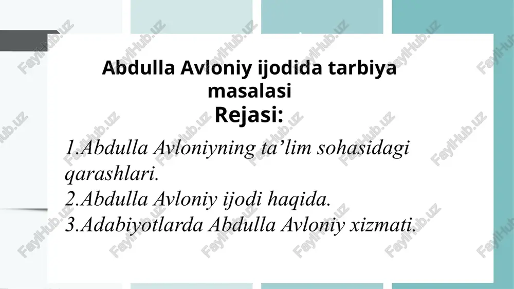 abdulla avloniy ijodi tarbiya masalasi — PPTX
