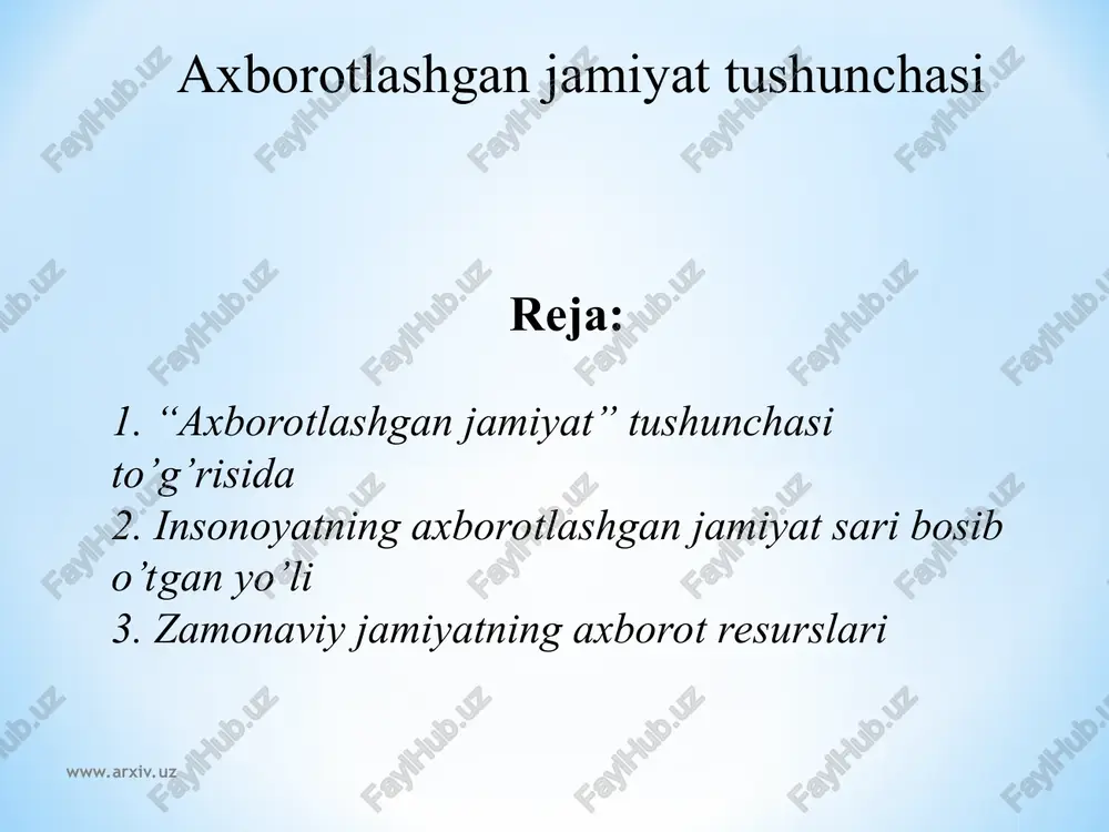 axborotlashgan jamiyat tushunchasi — PPT