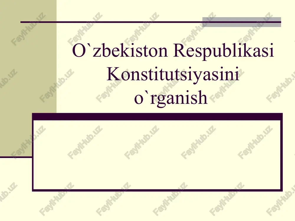 o`zbekiston respublikasi konstitutsiyasini o`rganish — PPT