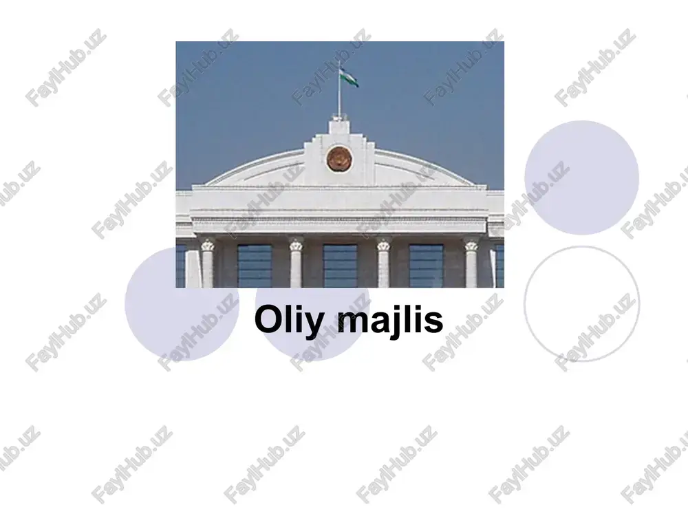 oliy majlis — PPT