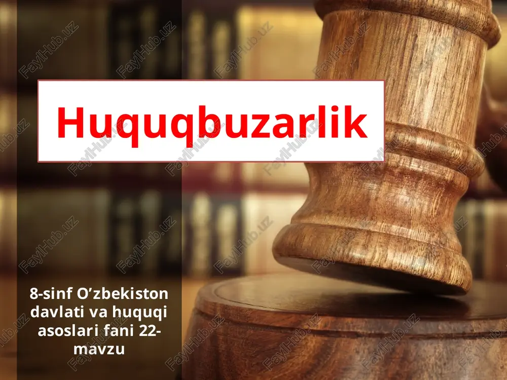 huquqbuzarlik — PPTX