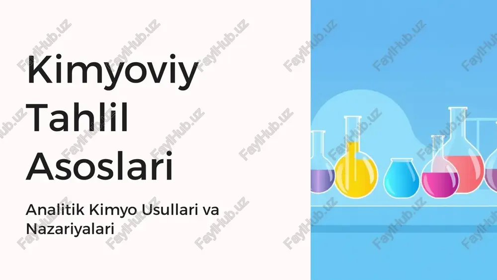 kimyoviy tahlil asoslari — PPTX