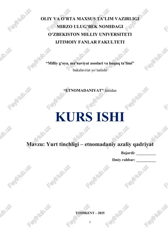 yurt tinchligi – etnomadaniy azaliy qadriyat — DOCX